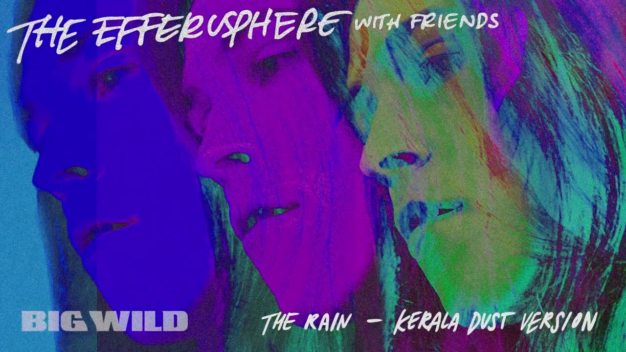 在 YouTube 上观看 Big Wild - The Rain - Kerala Dust Version (Official Visualizer) 在 YouTube 上观看 Big Wild - The Rain - Kerala Dust Version (Official Visualizer)