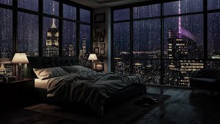 Deep Sleep In Beautiful Rainy Night In New York, In A Cozy Bedroom🌧️Rain Sounds, RainOnWindow Sounds