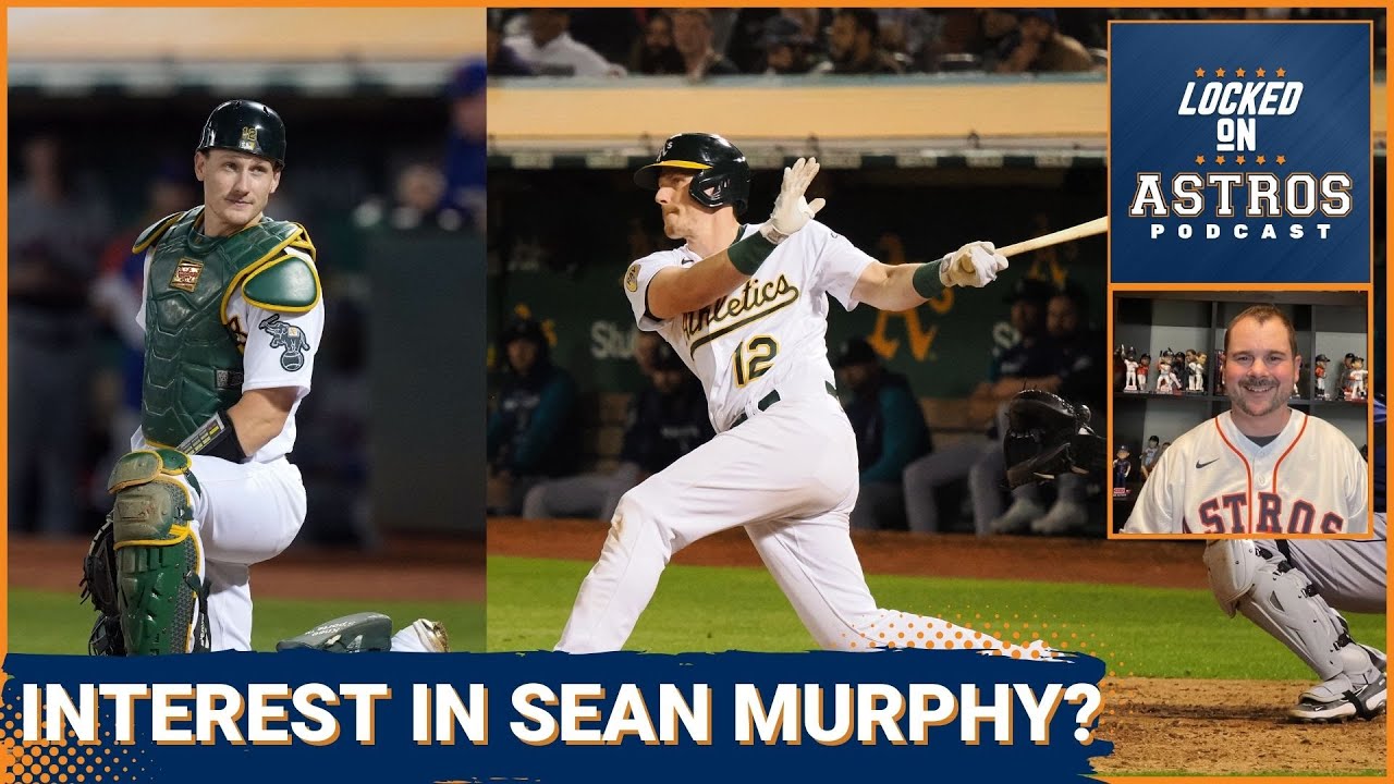Astros Interested In Sean Murphy of the Athletics? 
