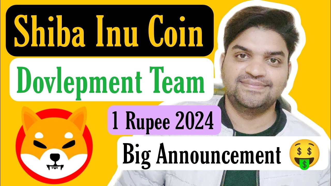Shiba Inu Coin Hit 1 Rupee After Big Annocment Shiba Developer Team shiba-inu-coin-hit-1-rupee-after-big-annocment-shiba-developer-team