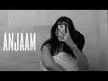 Anjaam Official Audio Galtiya Album 2023 Anjaam Official Audio Galtiya Album 2023