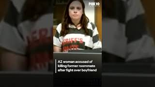 Arizona woman accused of killing ex-roommate over alleged love triangle | FOX 10 Phoenix Wealth