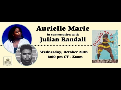 GUMBO YA YA: Aurielle Marie in conversation with Julian Randall