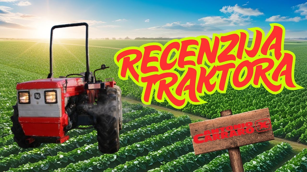 RECENZIJA MOG TRAKTORA *ANTONIO CARRARO*