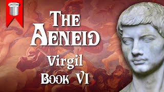 The Aeneid by Virgil Book VI