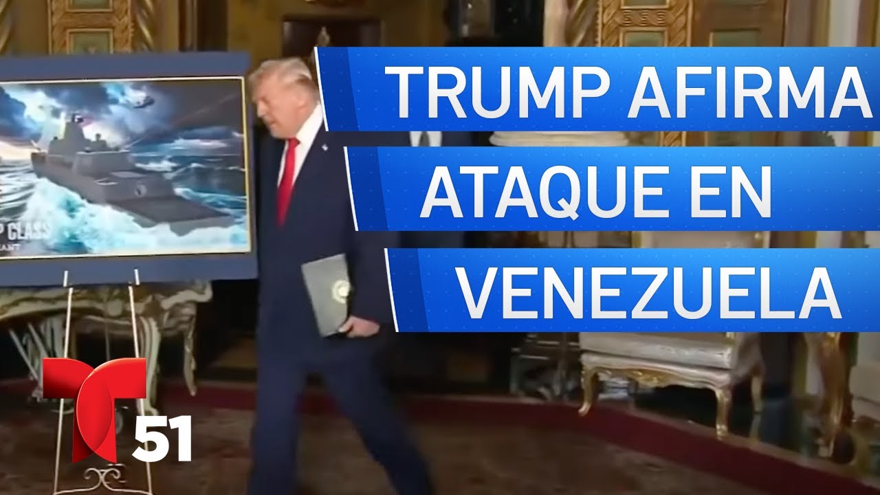 EEUU destruyó instalación en Venezuela, afirma Trump