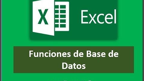 Funciones de Base de Datos en Excel