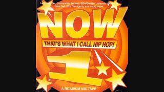 J Rocc - Now That's What I Call Hip Hop Vol 1 (Roadium Mixtape) (2003)