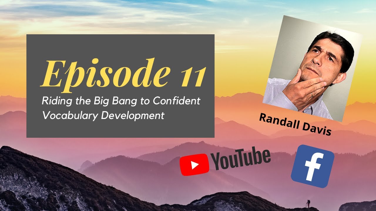 Эпизод 11: На пути к уверенному развитию словарного запаса