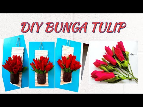 Diy Hiasan Dinding Bunga Tulip Youtube