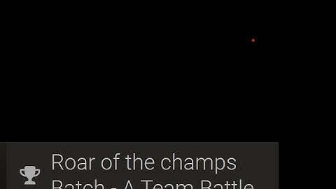 Roar of the champs Batch - A Team Battle on lichess.org by Jay1210