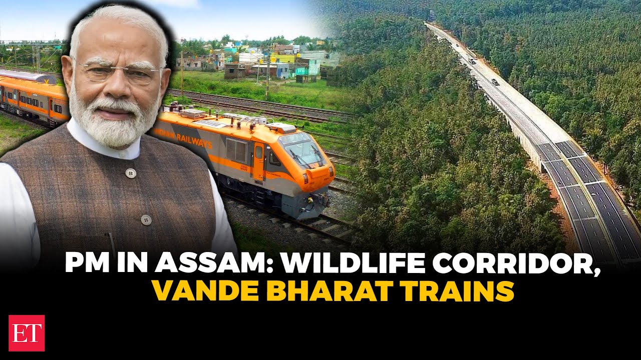 PM in Assam to lay foundation stone for Kaziranga Corridor, flag off Vande & Amrit Bharat trains