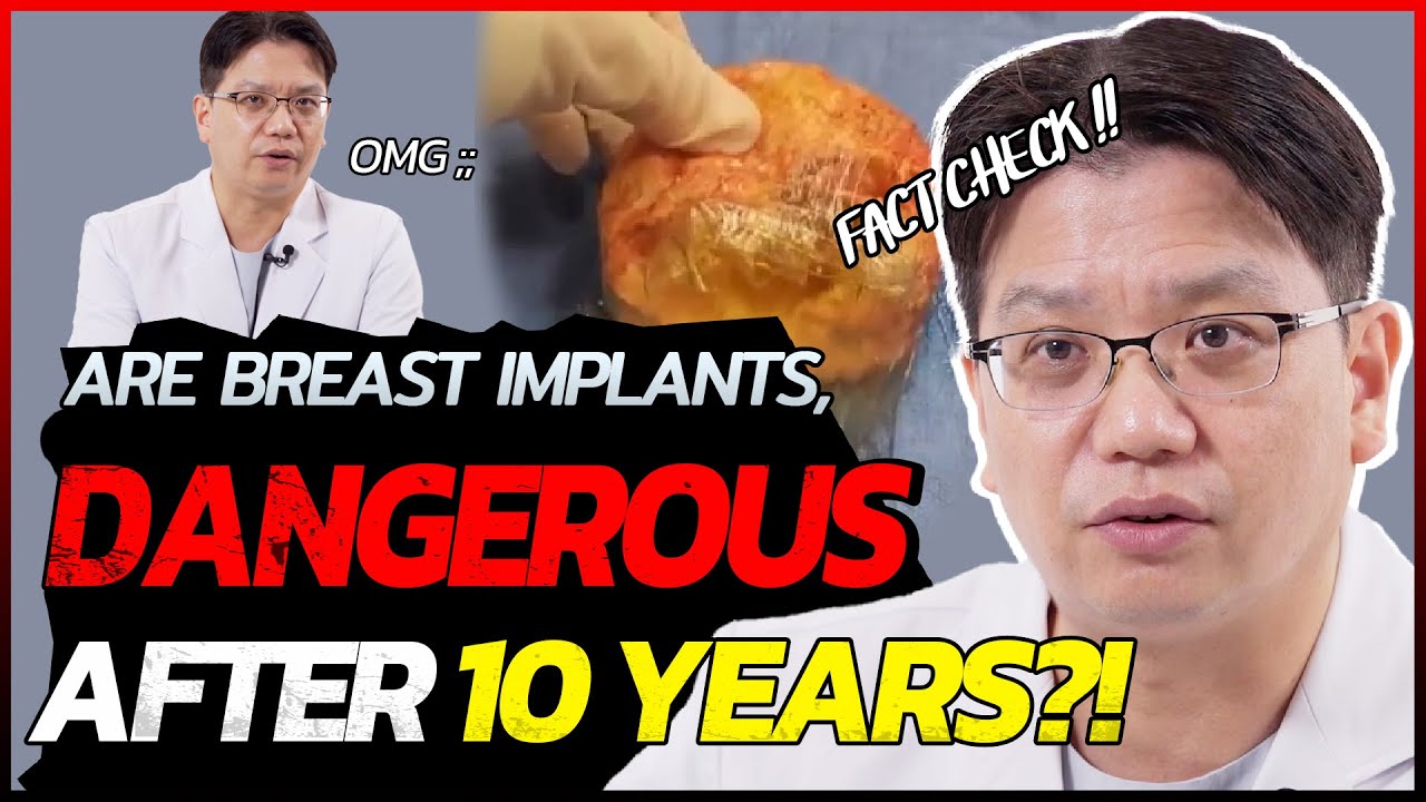 Are Breast implants, DANGEROUS after 10 years?!