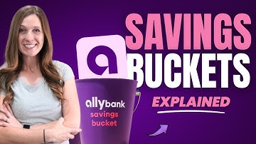Ally Bank Savings Buckets Explained: Best Way to Budget in 2025