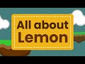 Traditional Herbal Medicine around Us: Lemon