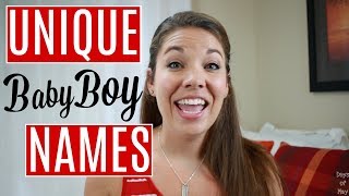 UNIQUE BABY BOY NAMES!! | Days of May UNIQUE BABY BOY NAMES!! | Days of May