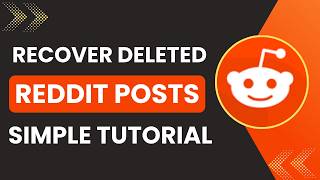 How To Recover Deleted Reddit Posts