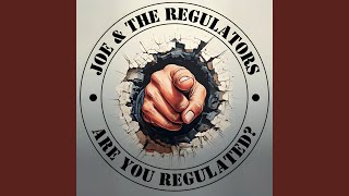 Are You Regulated?