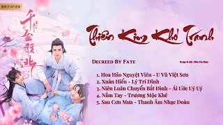 「Playlist」Thiên Kim Khó Tránh OST ⪻千金难逃 OST⪼ Decreed By Fate OST