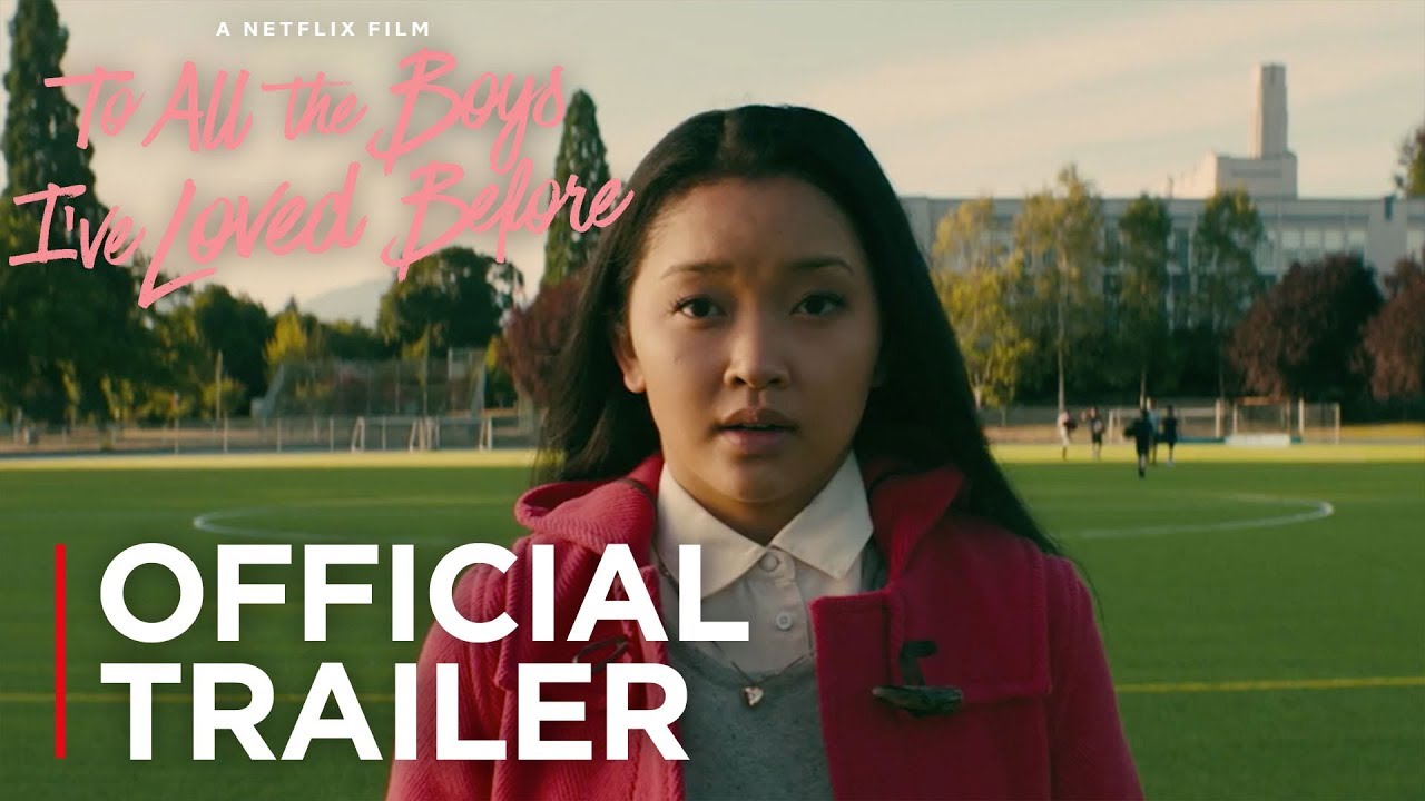 To All the Boys I’ve Loved Before 201809102023