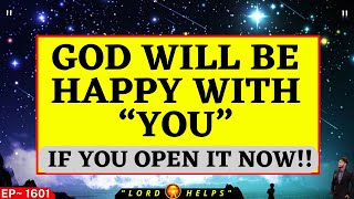 God Says ' I WILL BE HAPPY WITH YOU IF YOU OPEN IT..'☝RIGHT NOW |  God's Message Today | LH~1601