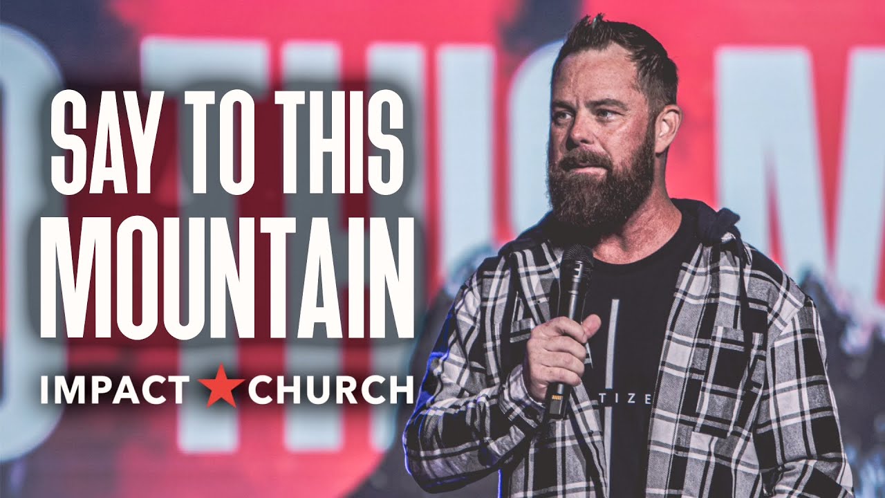Thumbnail for Say To This Mountain