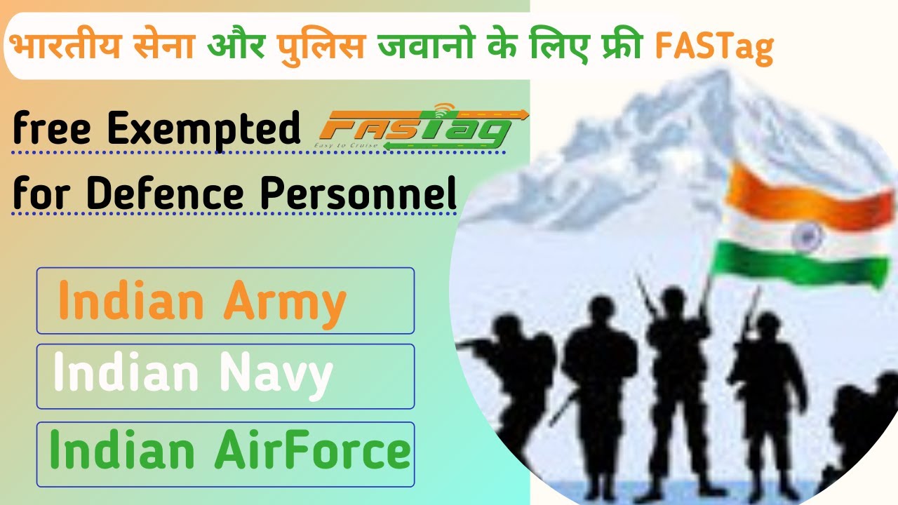 fastag-exemption-for-defence-personnel-exempted-fastag-fastag-for