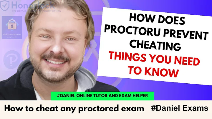 How Does ProctorU Prevent Cheating | Things You Need to Know