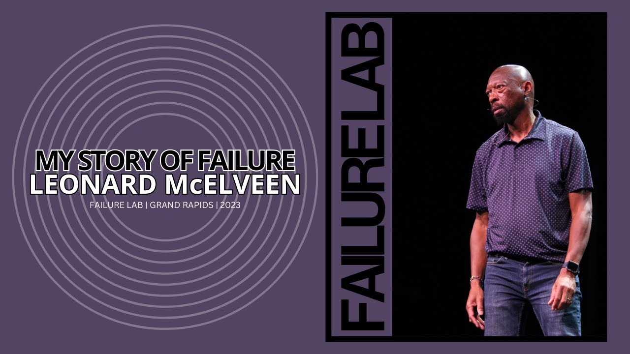 My story of failure: Leonard McElveen