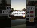 USS Gravely warship Trinidad & Tobago waters| Gerald R. Ford aircraft carrier | Venezuela Maduro