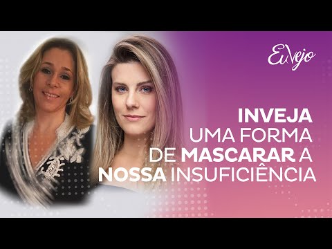 Vamos conversar sobre a inveja?