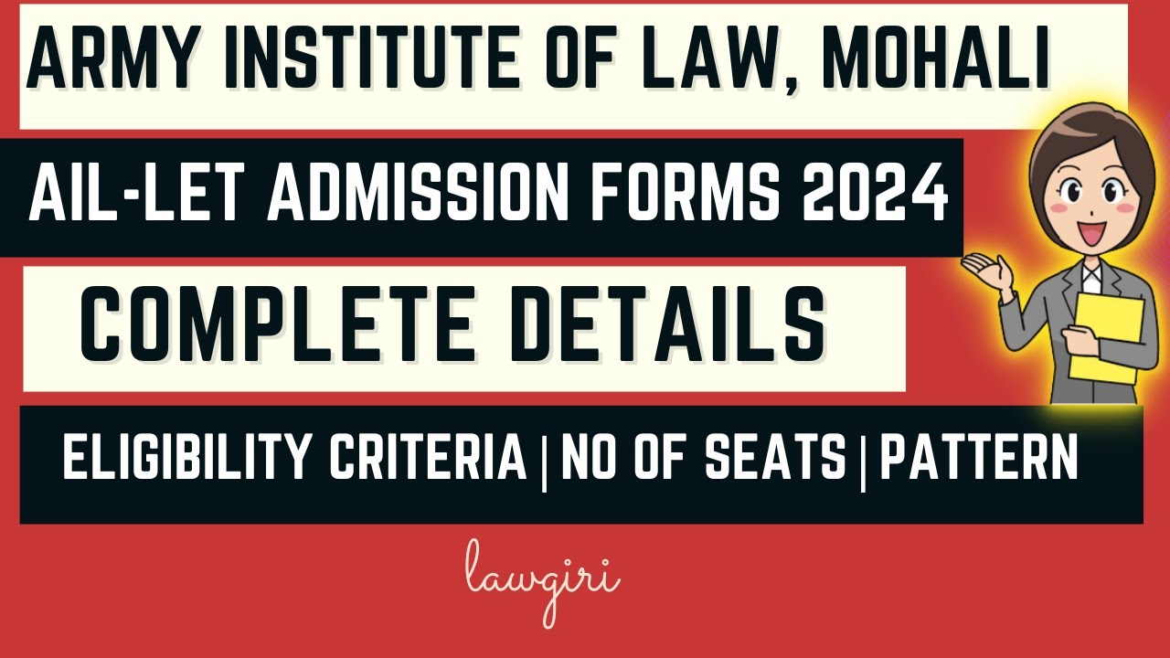 AIL LET 2024|AIL Mohali Entrance Exam Forms|Army Institute of Law ...