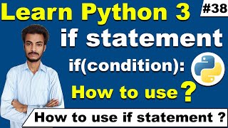 How to use if statement in Python in Hindi/ Urdu, Python if statement in Hindi/ Urdu, Cyber Warriors