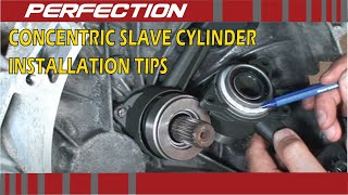 Concentric Slave Cylinder Installation Tips