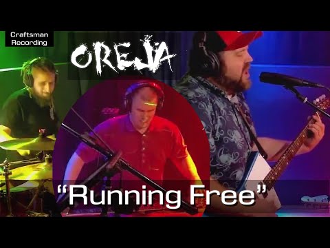 "Running Free" - Oreja at Craftsman Recording Studio