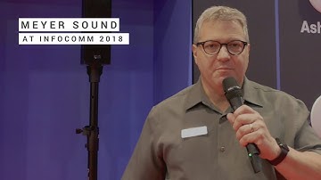 Meyer Sound at InfoComm 2018