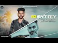 Identity  aman gosal  latest punjabi song 2019  uproar production