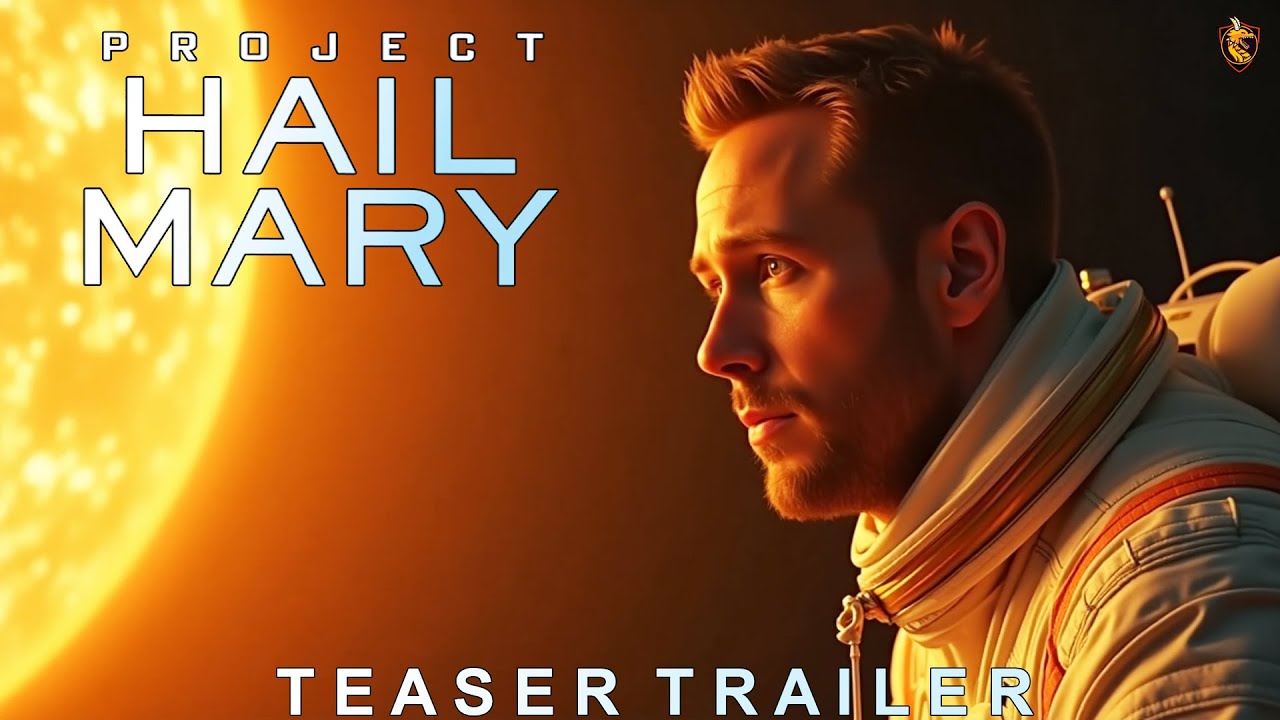 Project Hail Mary - Teaser Trailer | Ryan Gosling , Milana Vayntrub