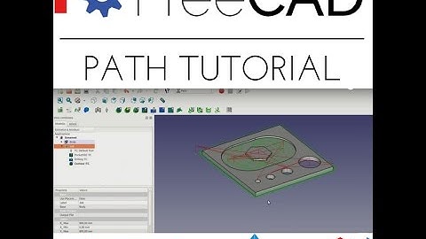 Tutorial FreeCad 0.17 PATH Workbench