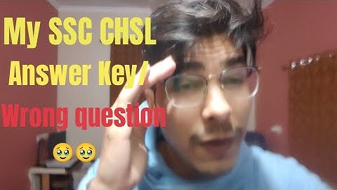 My SSC CHSL Answer Key| Wrong Question 🤔🤔