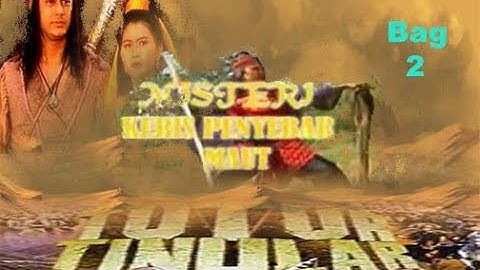 TUTUR TINULAR Episode 16 "MIsteri Keris Penyebar Maut" (Bag 2) Selesai
