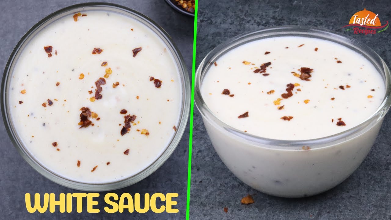 Creamy White Sauce | Easy Bechamel Sauce | Tasted Recipes