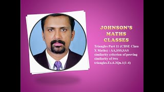 Triangles Part 11 (CBSE Class X Maths) : AA,SSS,SAS similarity criterion; Ex.6.3Qn.1(1-4)