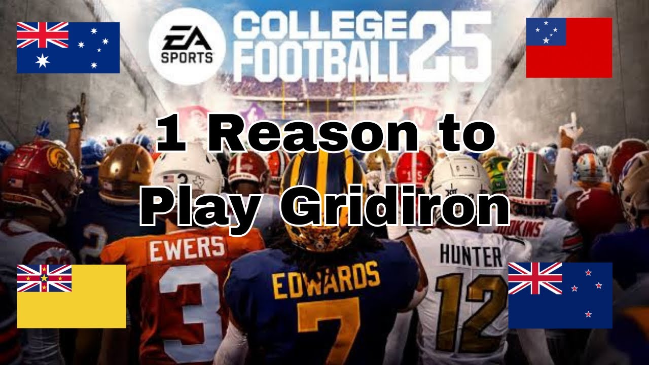 1 REASON  to Play GRIDIRON! NCAA COLLEGE 25!