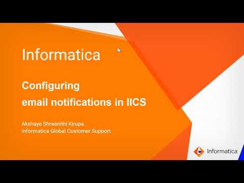 How to Configure Email Notifications in IICS