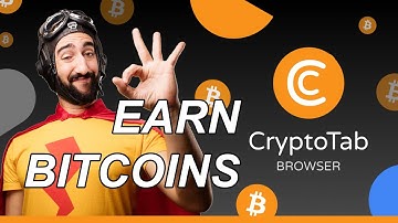 EARN BITCOINS WITHOUT INVESTING | BITCOIN MINING | CRYPTOTAB BROWSER