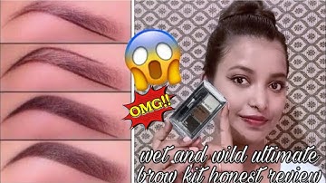 #Best&affordable||wet n wild ultimate eyebrow kit/honest review/Demo/आइब्रो फिल करने का सही तरीका।