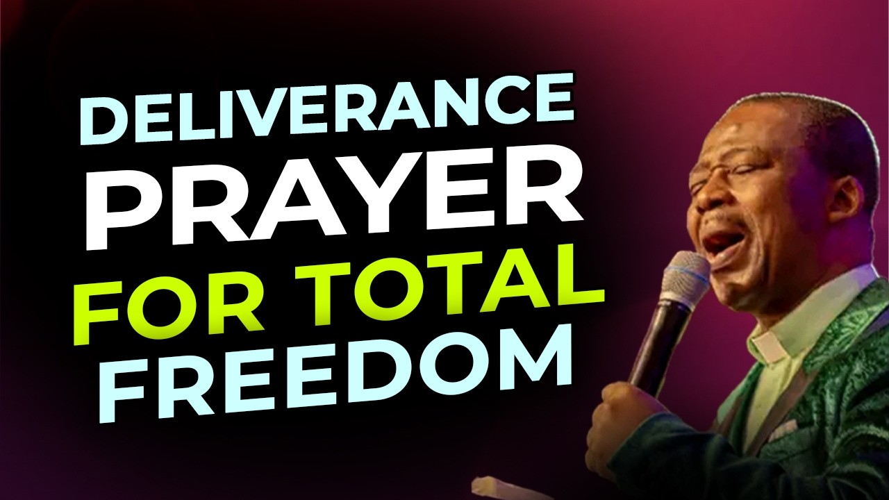 Deliverance Prayer for Total Freedom | Dr DK Olukoya Dr DK Olukoya #drdkolukoya