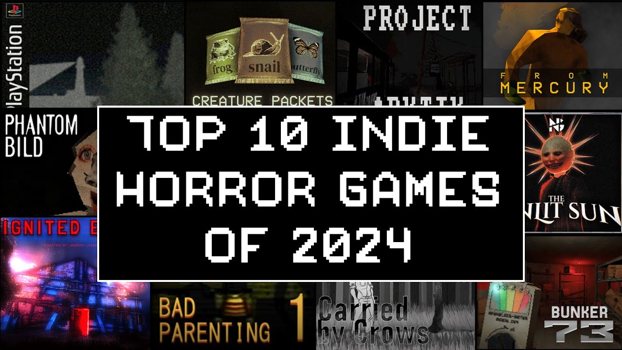 Top 10 Indie Horror Games 2024 Edition YouTube top-10-indie-horror-games-2024-edition-youtube
