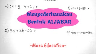 Cara Menyederhanakan Bentuk ALJABAR, Matematika SD ||